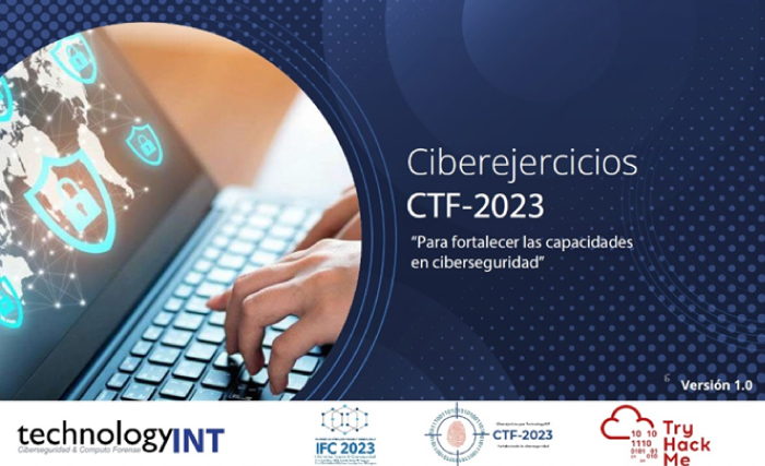 TechnologyINT anuncia los CIBEREJERCICIOS CTF-2023